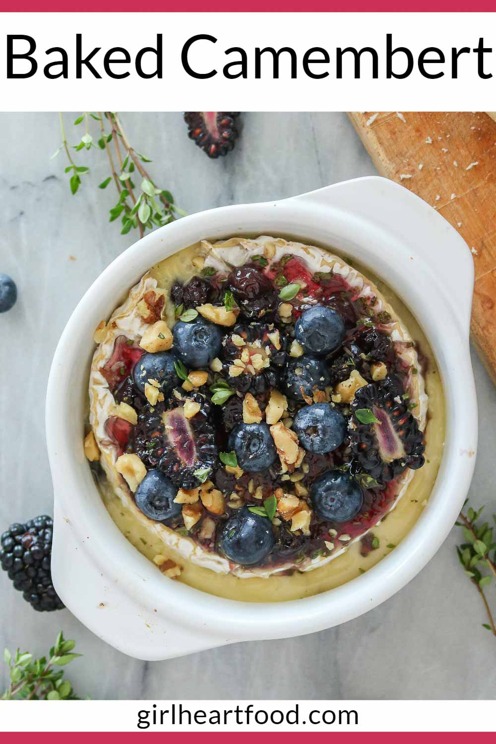 Baked Camembert With Jam Girl Heart Food®