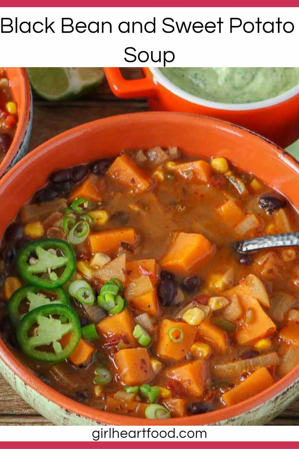 Black Bean Sweet Potato Soup | Girl Heart Food®