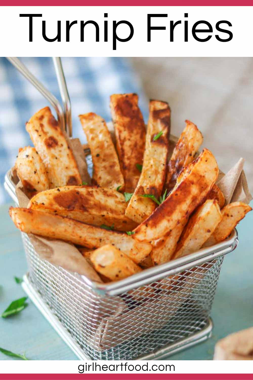 Turnip Fries (Just Five Simple Ingredients) Girl Heart Food®