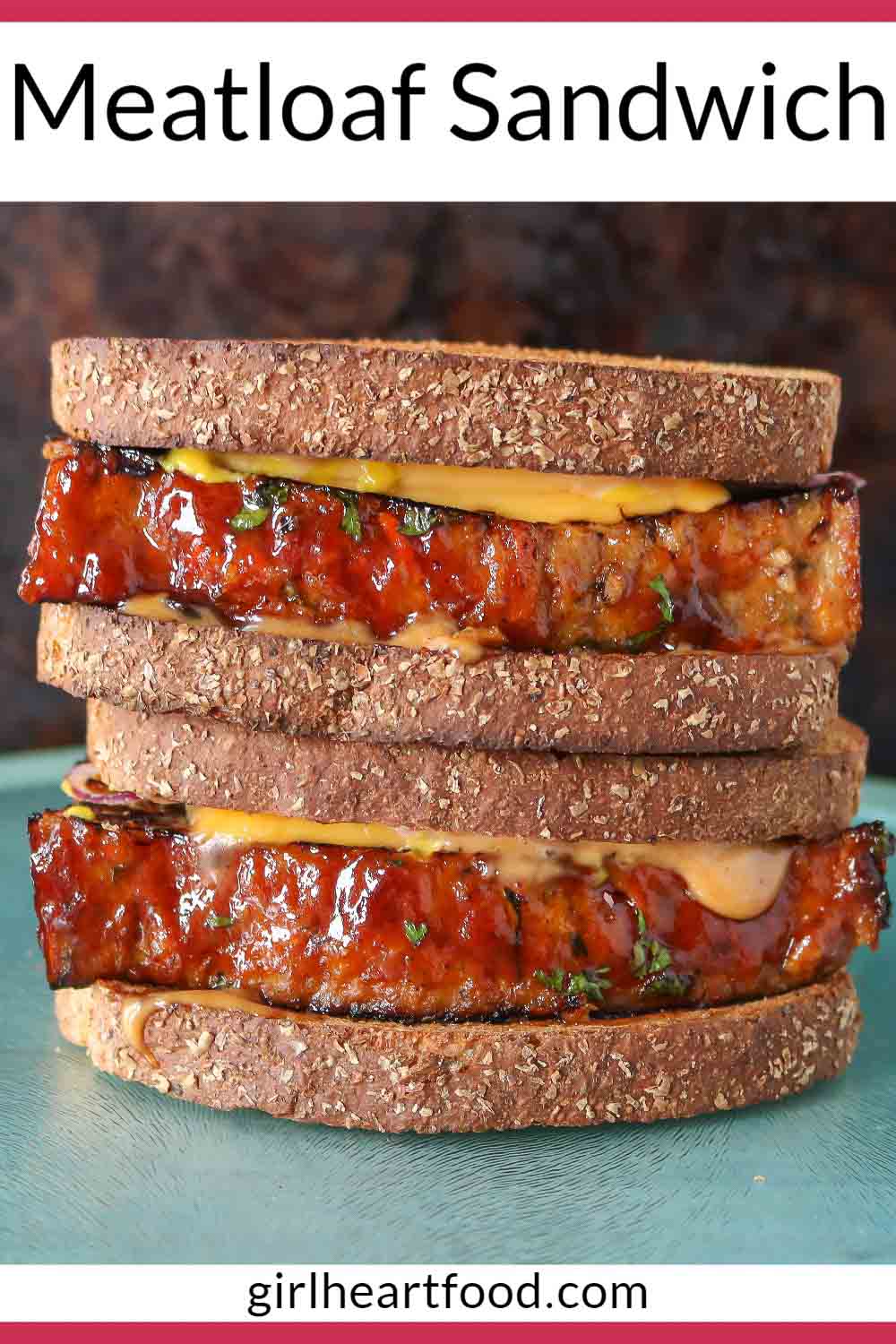 Leftover Meatloaf Sandwich Girl Heart Food®